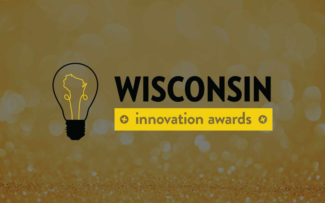 Finalists Announced for 2017 Wisconsin Innovation Awards