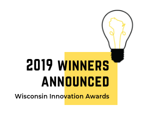Wisconsin Innovation Awards Announce 2019 Winners at Annual Ceremony in Madison
