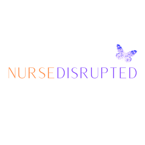 Nurse Disrupted